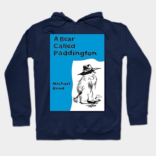 A Bear Called Paddington Book Cover Hoodie